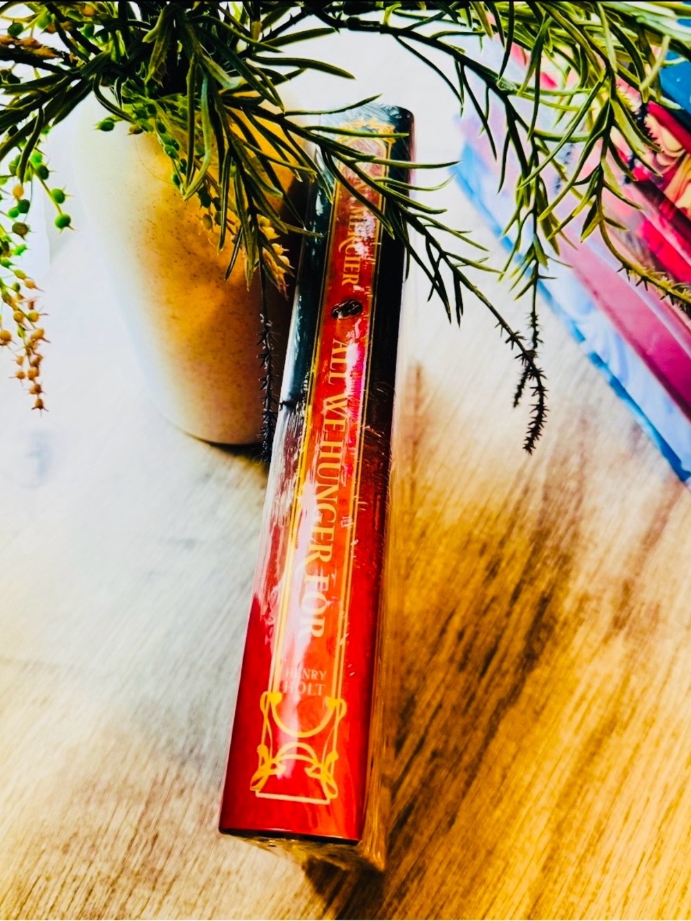 Owlcrate Exclusive Edition All We Hunger For by Henry Holt
